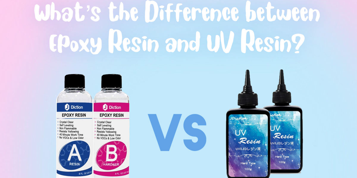 What's the Difference between Epoxy Resin and UV Resin? — JDiction