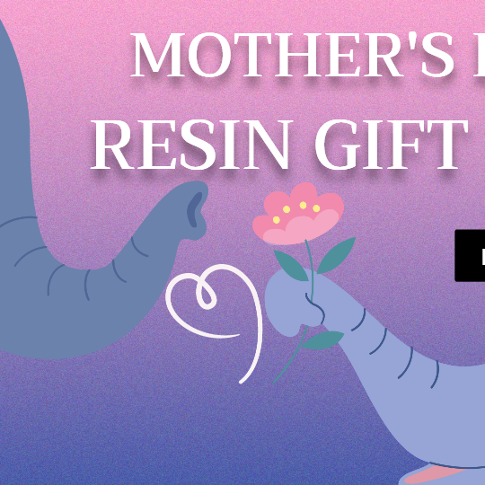 Mother's Day 10 Handmde Gift Ideas Using Resin -- 2024